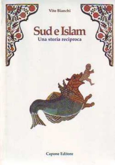 Immagine di Sud e Islam. Una storia reciproca